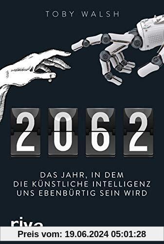 2062: Das Jahr, in dem die künstliche Intelligenz uns ebenbürtig sein wird
